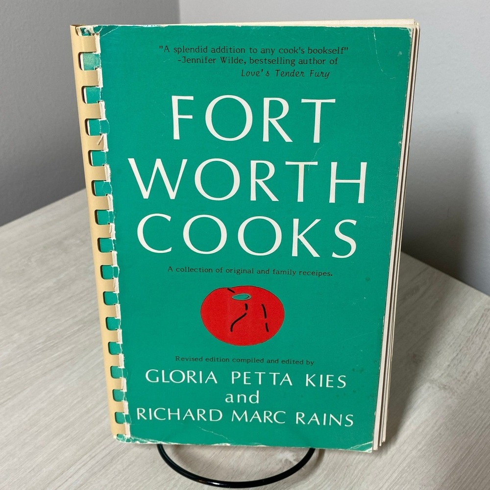 VTG Fort Worth Cooks SIGNED Cookbook 1987 Revised Edition Gloria Petta Kies TX